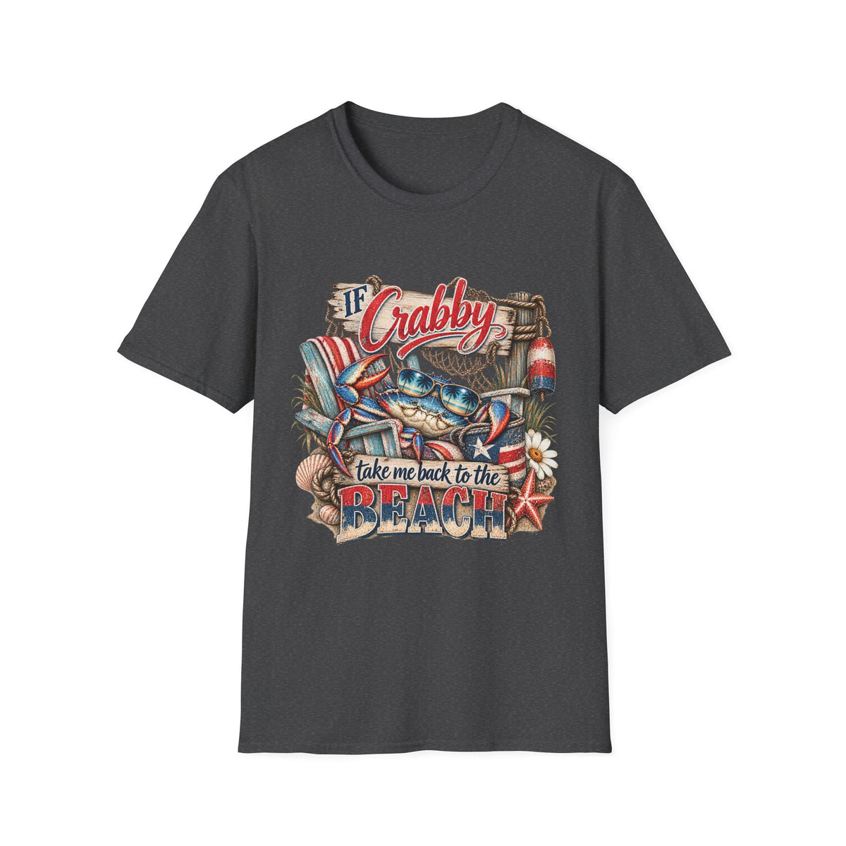 If Crabby Return to Beach Reel Nauti Coastal Beach 
T-Shirt