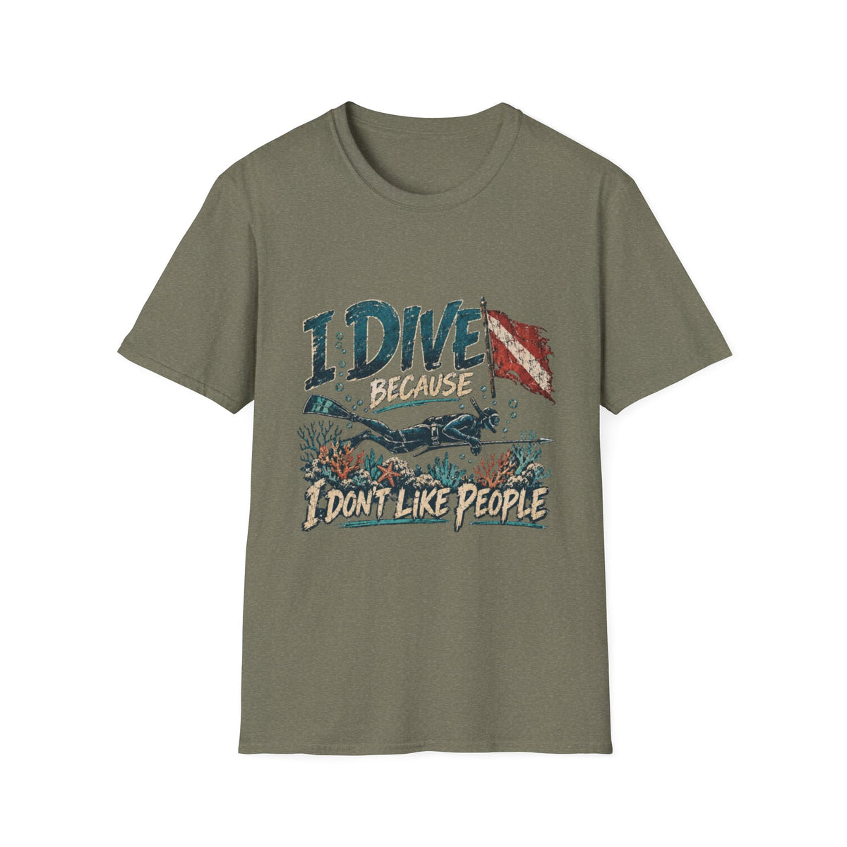 Reel Nauti I Dive Because I Don’t Like People T-Shirt
