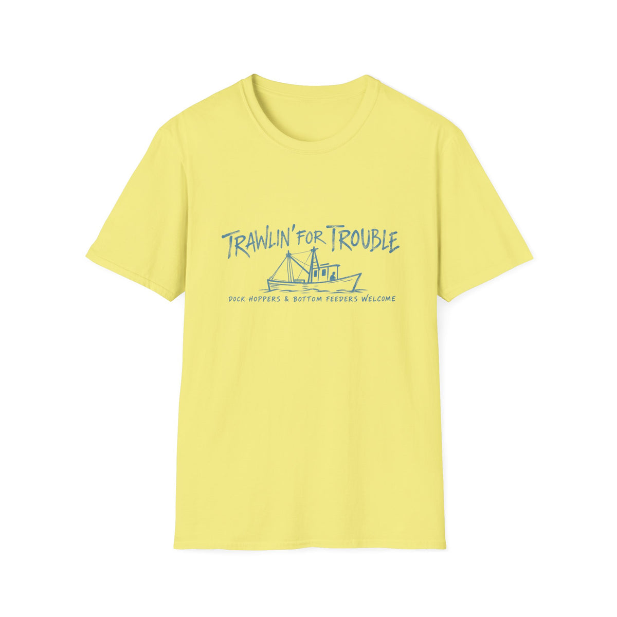Trawlin For Trouble Reel Nauti Coastal T-Shirt