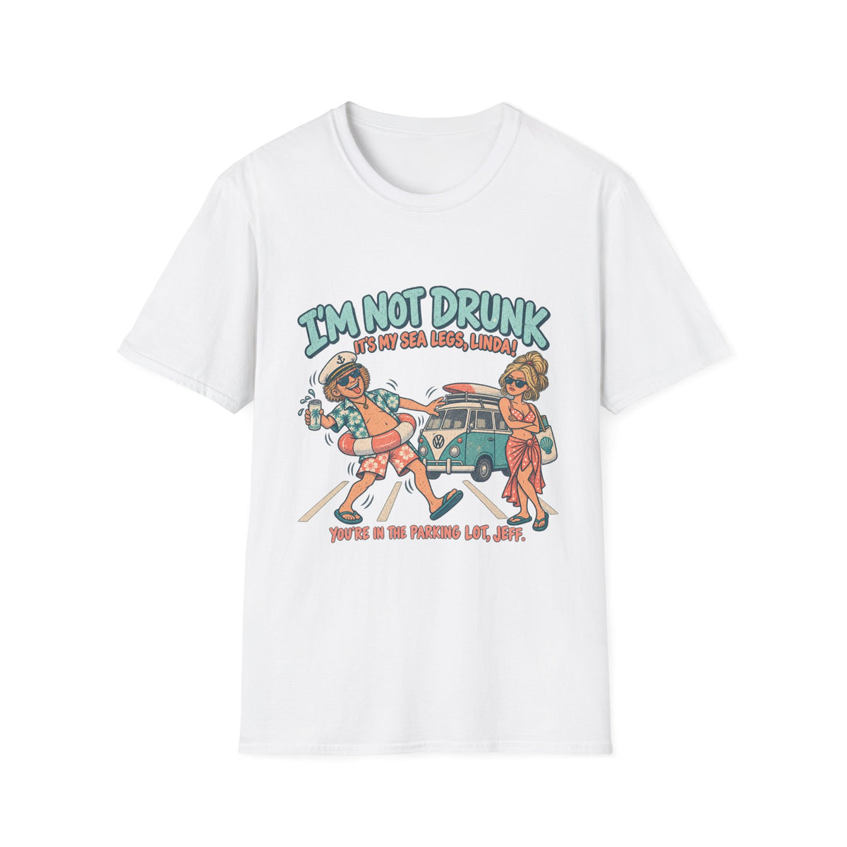 I Am Not Drunk Linda  Coastal T-Shirt