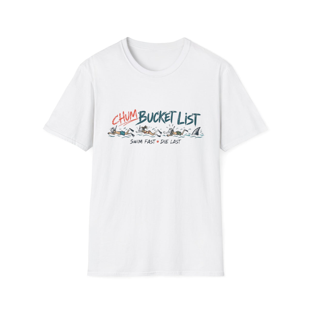 Chum Bucket List T-Shirt