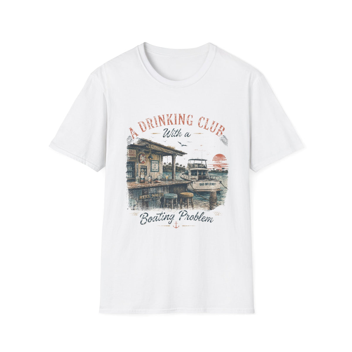 Reel Nauti A Drinking Club With a Boating Problem Vintage Coastal Tee