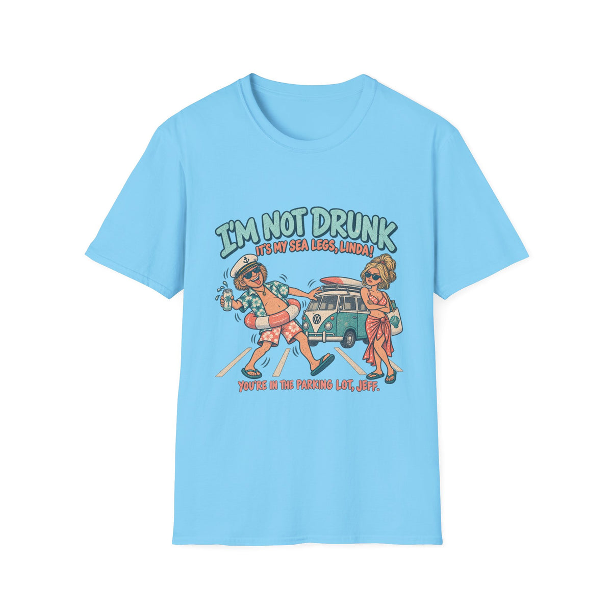 I Am Not Drunk Linda  Coastal T-Shirt