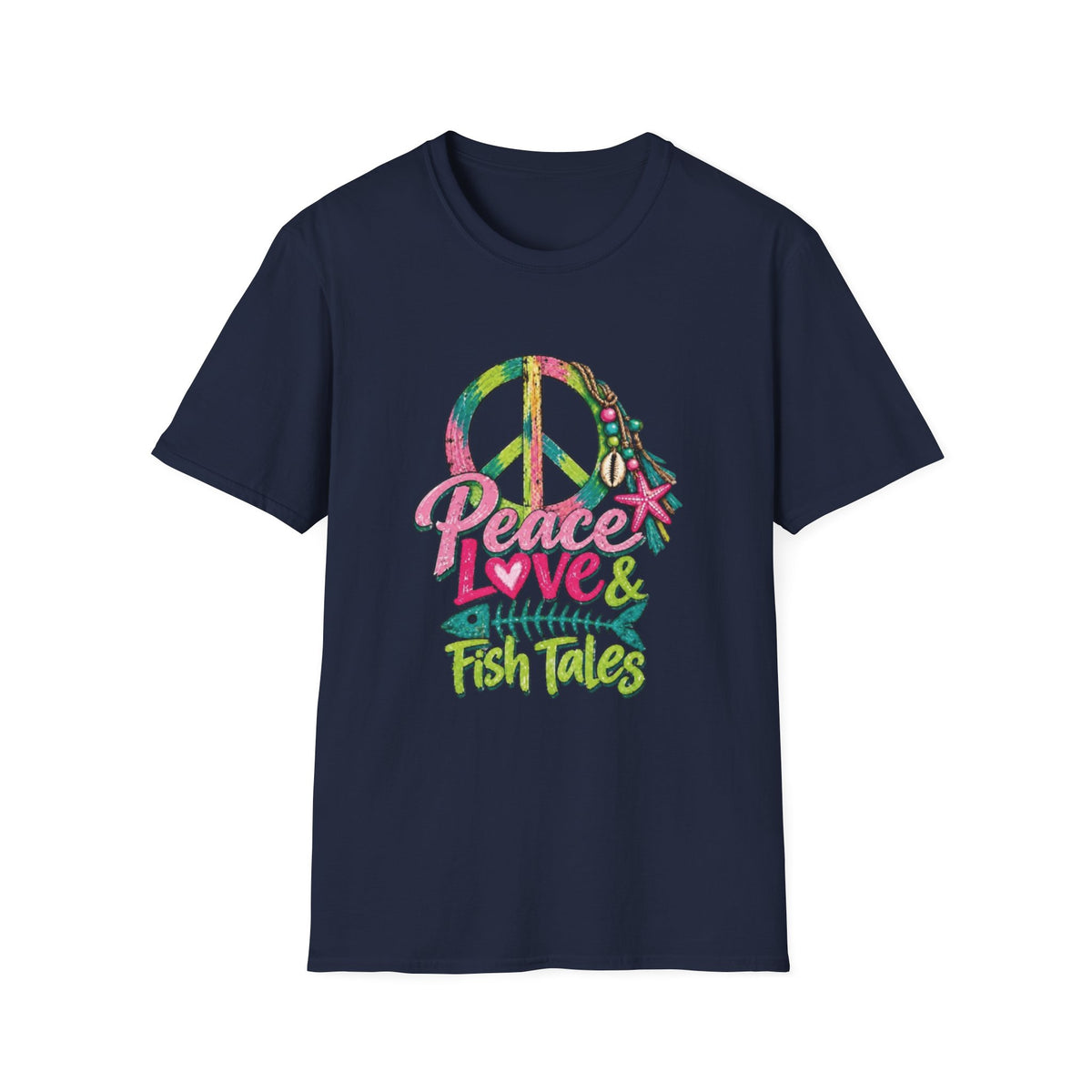 Peace Love and Fish Tales T-Shirti