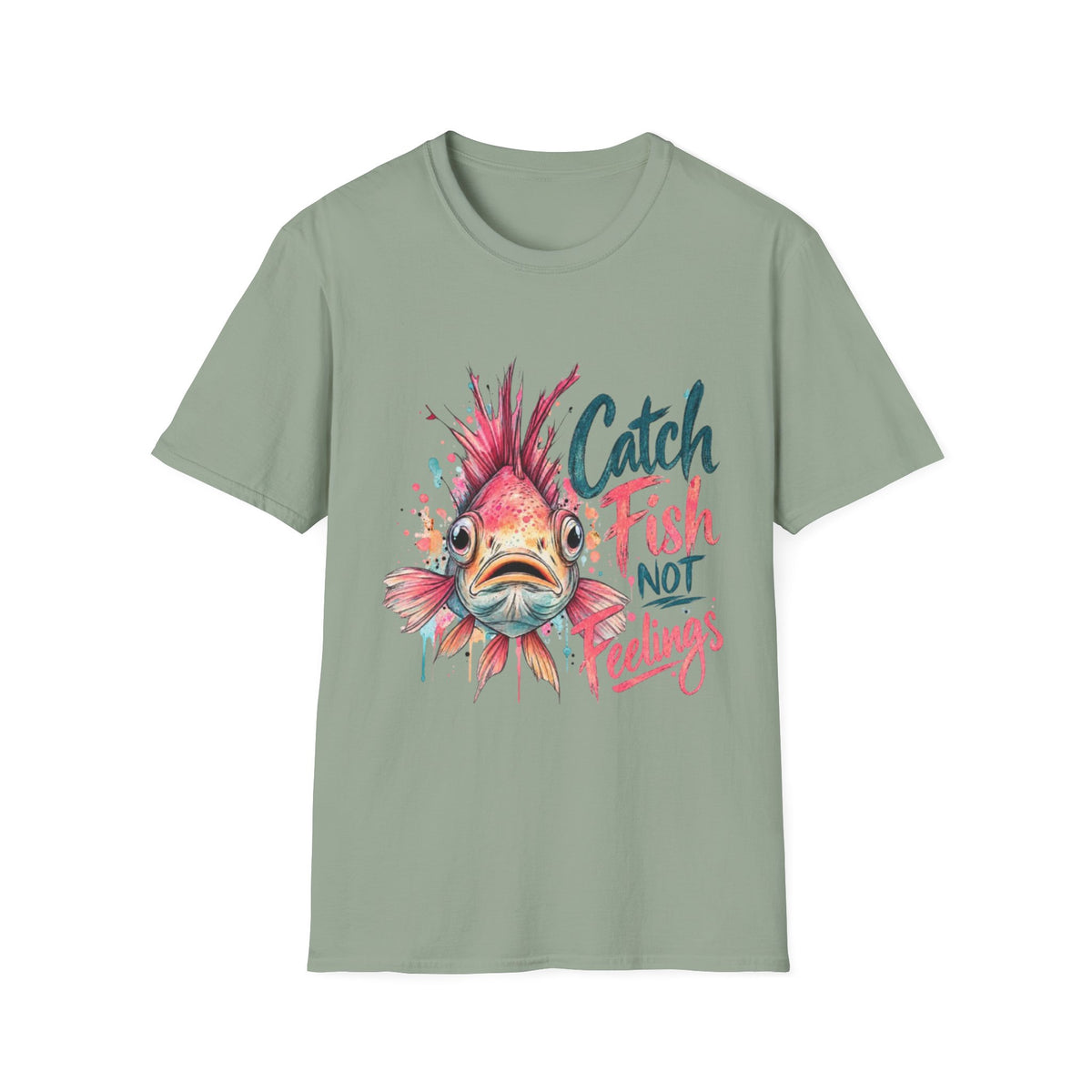 Catch Fish not Feelings Coastal T-Shirt