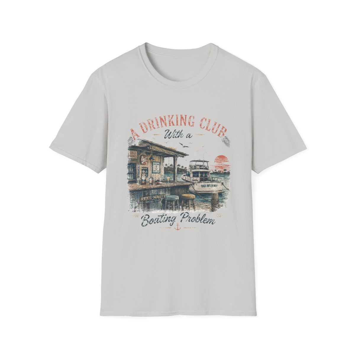Reel Nauti A Drinking Club With a Boating Problem Vintage Coastal Tee