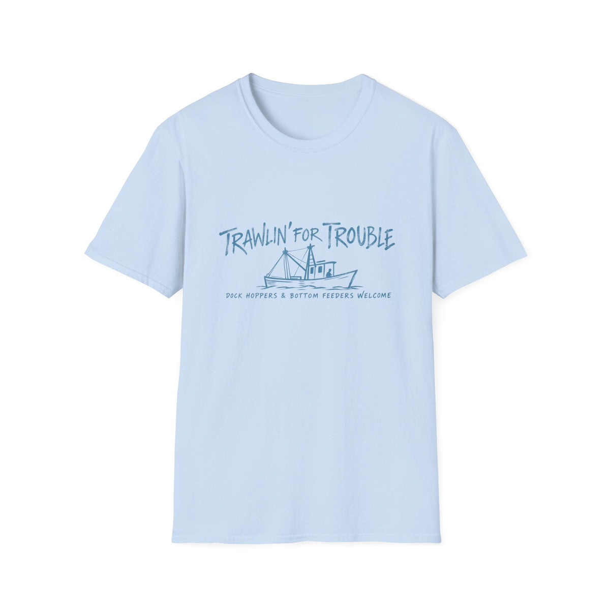 Trawlin For Trouble Reel Nauti Coastal T-Shirt