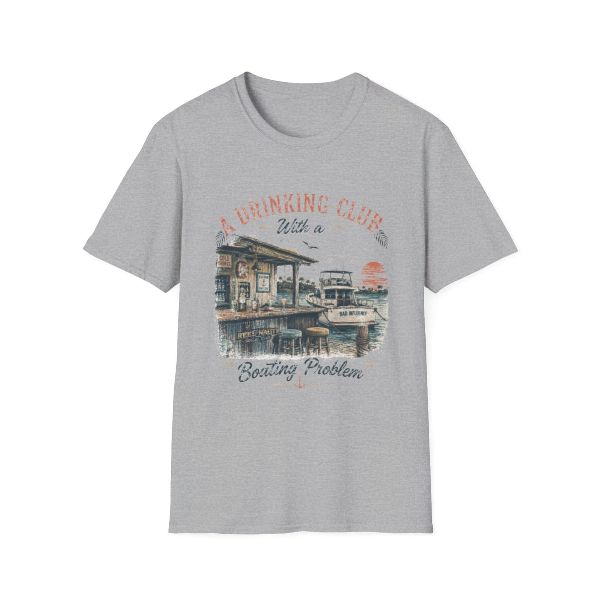 Reel Nauti A Drinking Club With a Boating Problem Vintage Coastal Tee