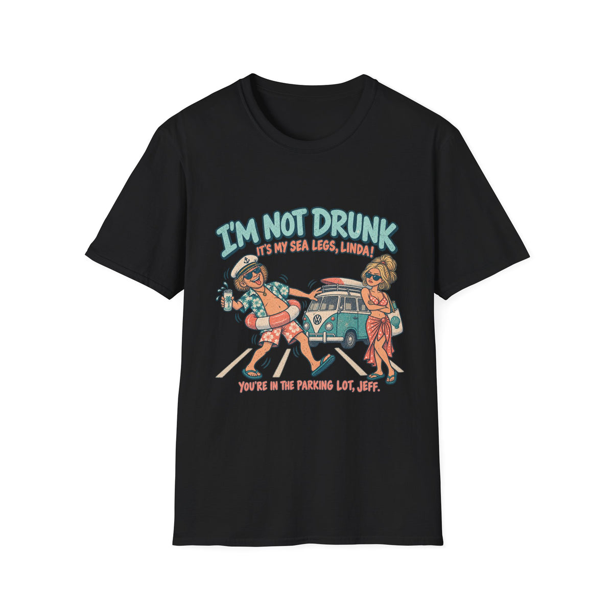 I Am Not Drunk Linda  Coastal T-Shirt