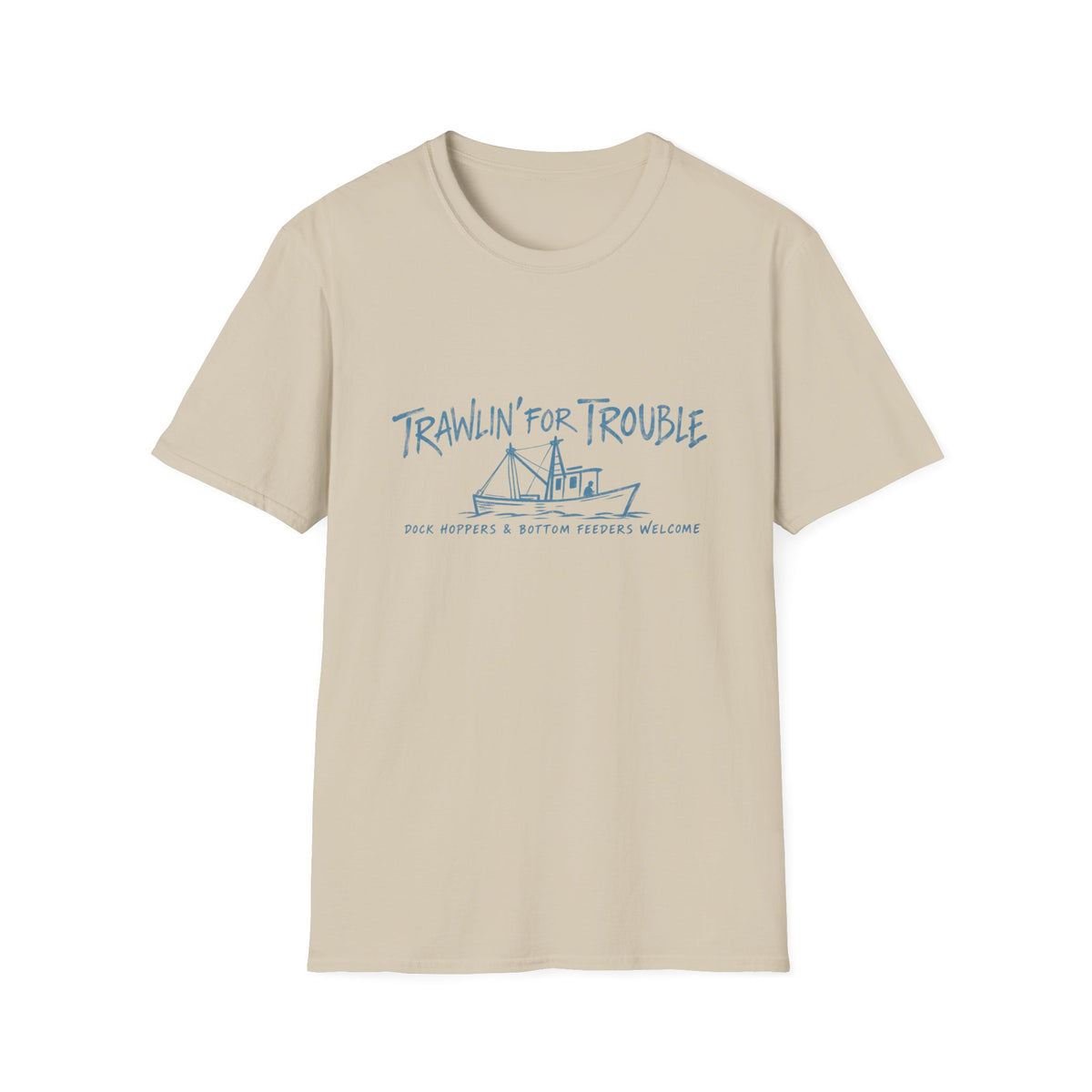 Trawlin For Trouble Reel Nauti Coastal T-Shirt