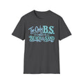 The Only B.S I Need is Beach and Sand Short Sleeve T-Shirt