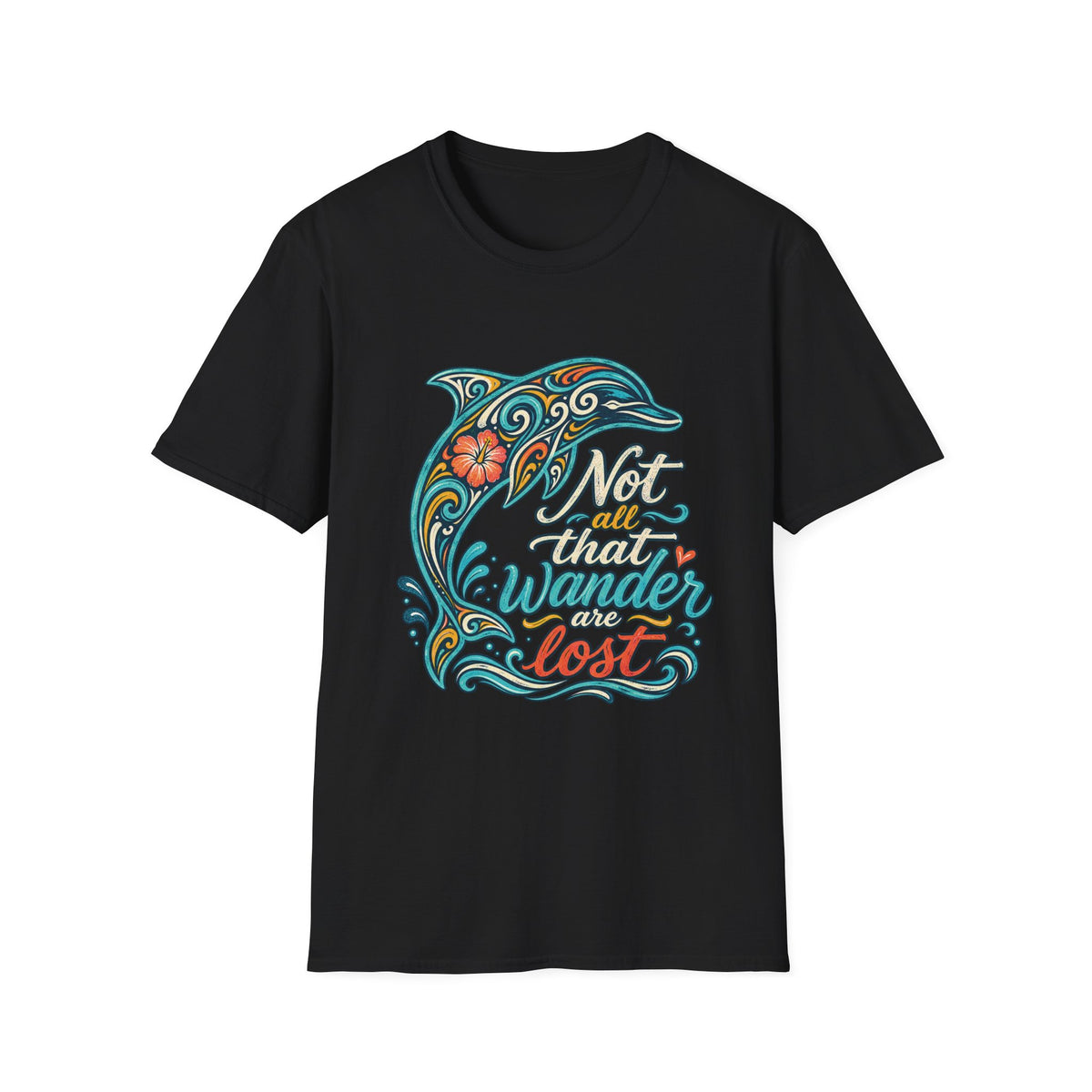 Not All That Wonder are Lost T-Shirt