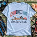 Chum Bucket List T-Shirt