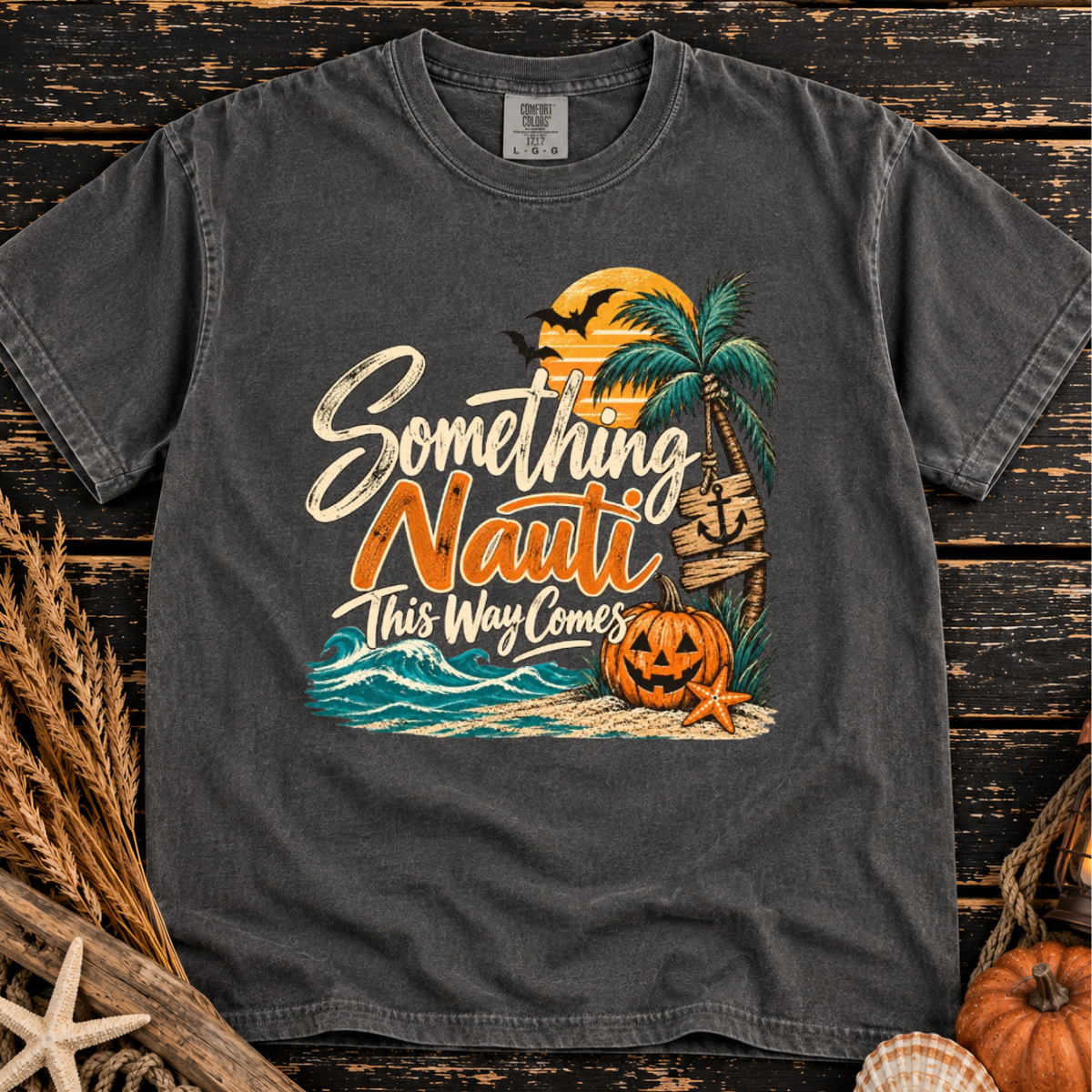 Something Nauti This Way Comes T-Shirt